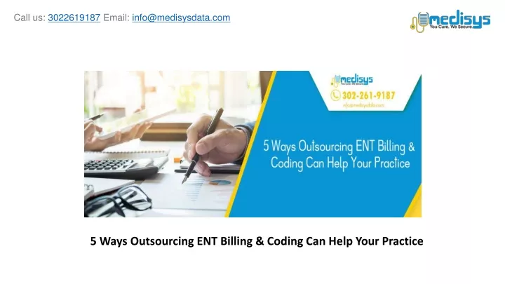 5 ways outsourcing ent billing coding can help your practice