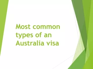 Most common types of an Australia visa
