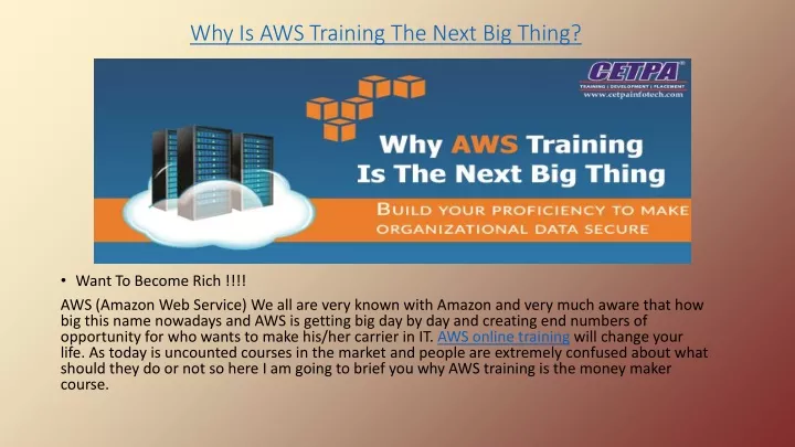 why is aws training the next big thing