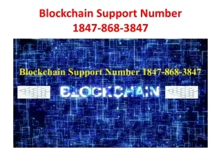 blockchain support number 1847 868 3847
