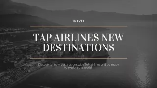 TAP AIRLINES NEW DESTINATIONS