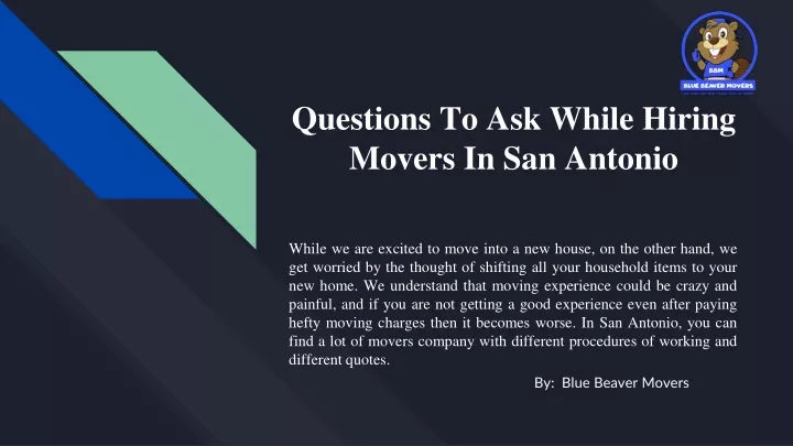 questions to ask while hiring movers in san antonio