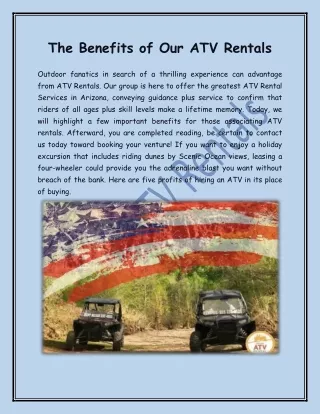 The Advantages Of Our ATV Rentals