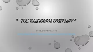 is there a way to collect streetwise data