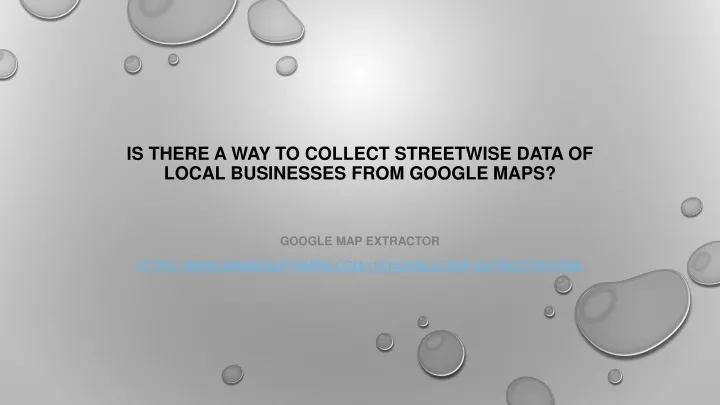 is there a way to collect streetwise data