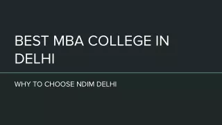 Why NDIM IS the best college in delhi