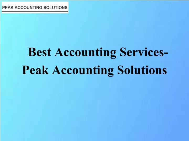 best accounting services peak accounting solutions