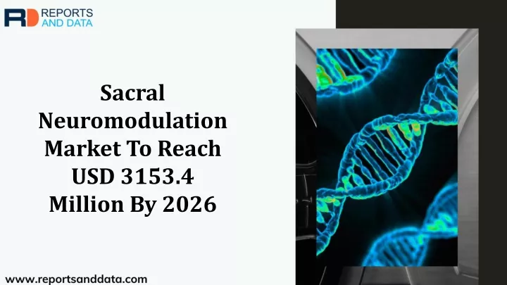 sacral neuromodulation market to reach usd 3153