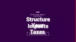 How Your Small Business Structure Impacts Your Taxes - slide 1