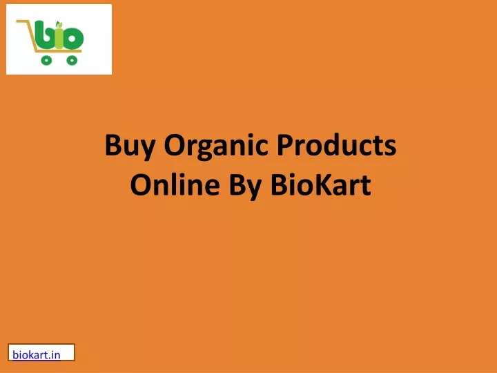 buy organic products online by biokart