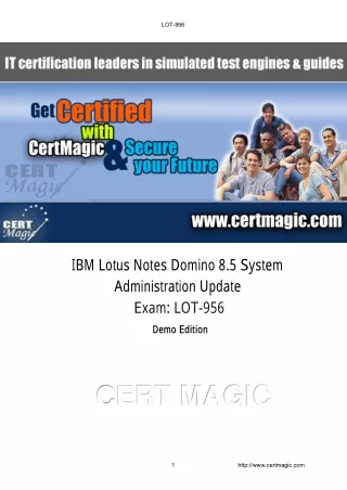 IBM Lotus Notes Domino 8.5 System Administration Exam Preparation - IBM LOT-956 Exam