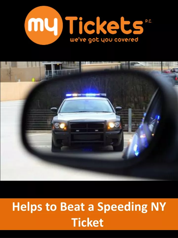 helps to beat a speeding ny ticket