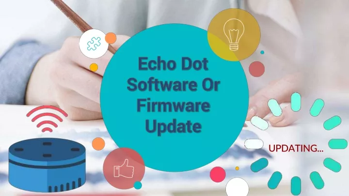 echo dot software or firmware update