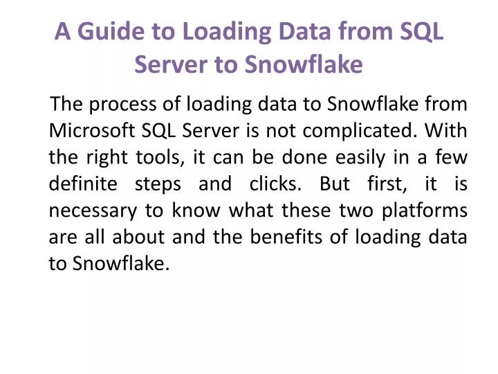 a guide to loading data from sql server to snowflake