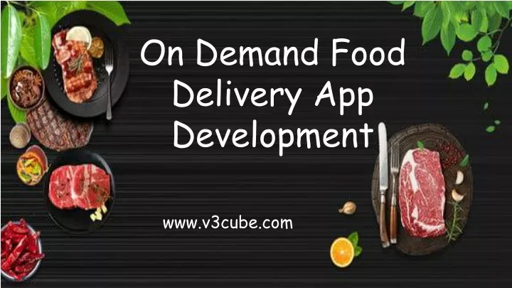 on demand food delivery app development