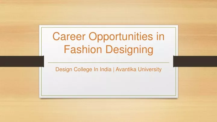 career opportunities in fashion designing