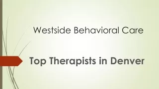 Therapists in Denver, CO | Westside Behavioral Care