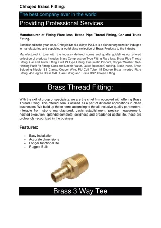 Manufacturer of  Fitting Flare less, Brass Pipe Thread Fitting, Car and Truck Fitting.