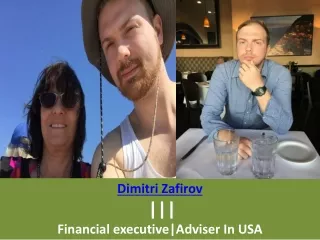 Dimitri zafirov | Expert in smart investment decisions for his clients