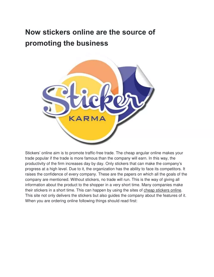 now stickers online are the source of promoting