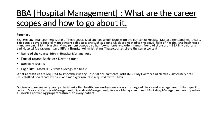 bba hospital management what are the career scopes and how to go about it