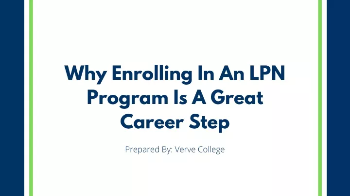 why enrolling in an lpn program is a great career