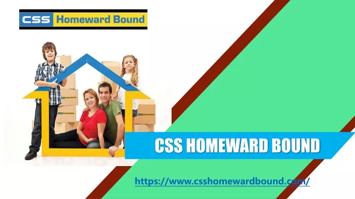 css homeward bound