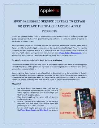 Most Preferred Service Centers to Repair or Replace The Spare Parts of Apple Products