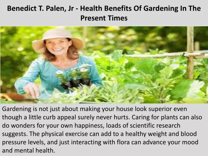 benedict t palen jr health benefits of gardening in the present times