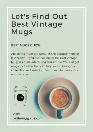 Let's Find Out Premium Vintage Coffee Mugs!