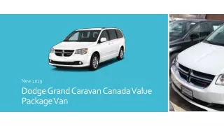 New 2019 Dodge Grand Caravan Canada Value Package Van