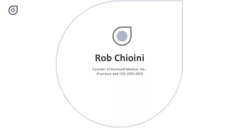Rob Chioini - Provides Consultation in Financial Management