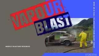 Vapour Blast | Mobile Blasting Business