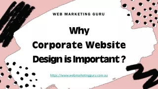 Why Corporate Website Design is Important ?