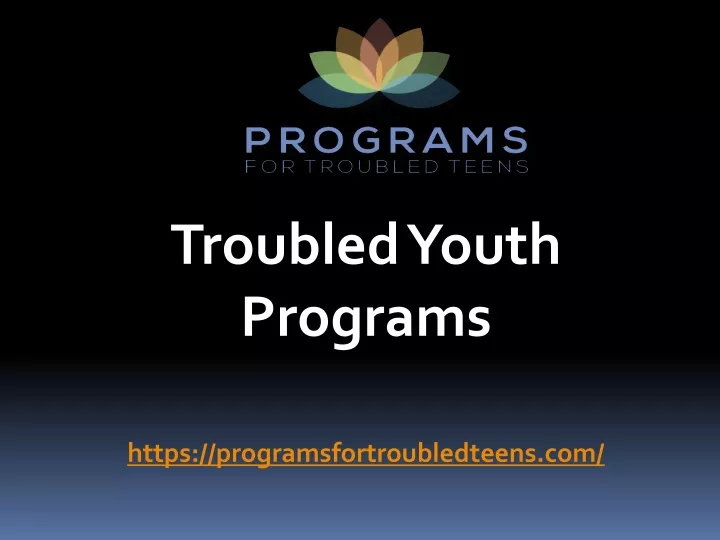 troubled youth programs