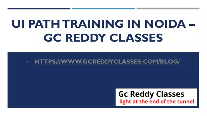 ui path training in noida gc reddy classes