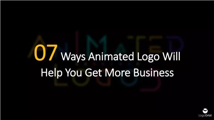 07 ways animated logo will help you get more business