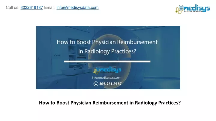 how to boost physician reimbursement in radiology practices