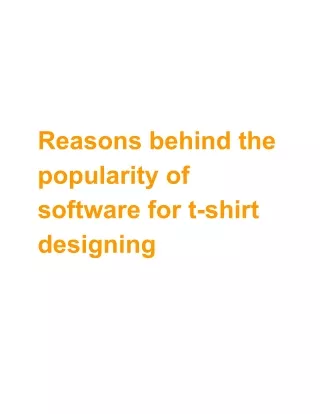 Reasons behind the popularity of software for t-shirt designing