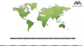 Medical Ceramics Market Analysis, Demand, Size, Share, Growth, and Forecast, 2022