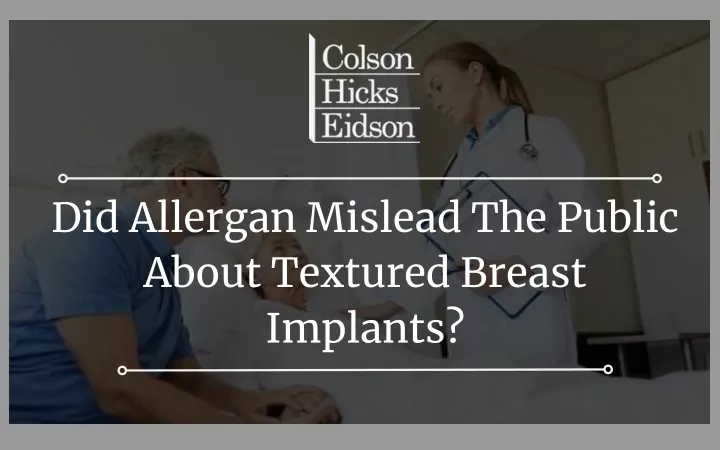 did allergan mislead the public about textured