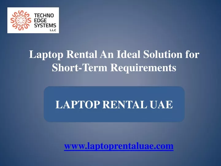 laptop rental an ideal solution for short term
