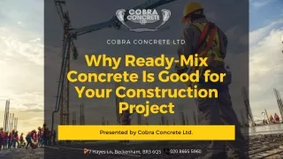 Why Ready-Mix Concrete Is Good for Your Construction Project