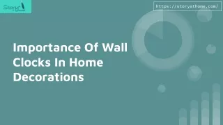 Importance Of Wall Clocks in Home Decoration