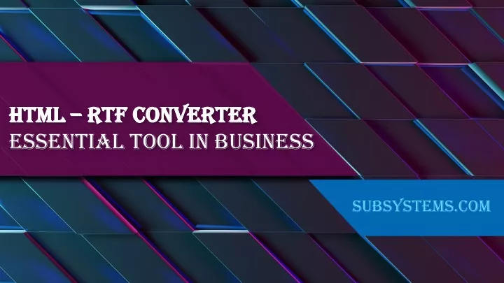 html rtf converter essential tool in business