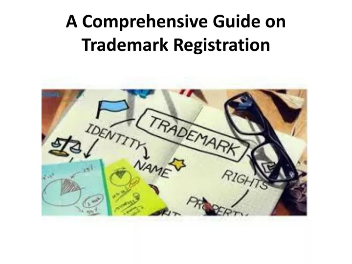 a comprehensive guide on trademark registration