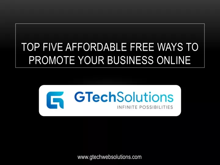 top five affordable free ways to promote your business online