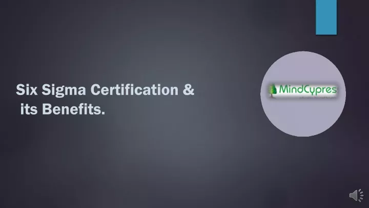 six sigma certification its benefits