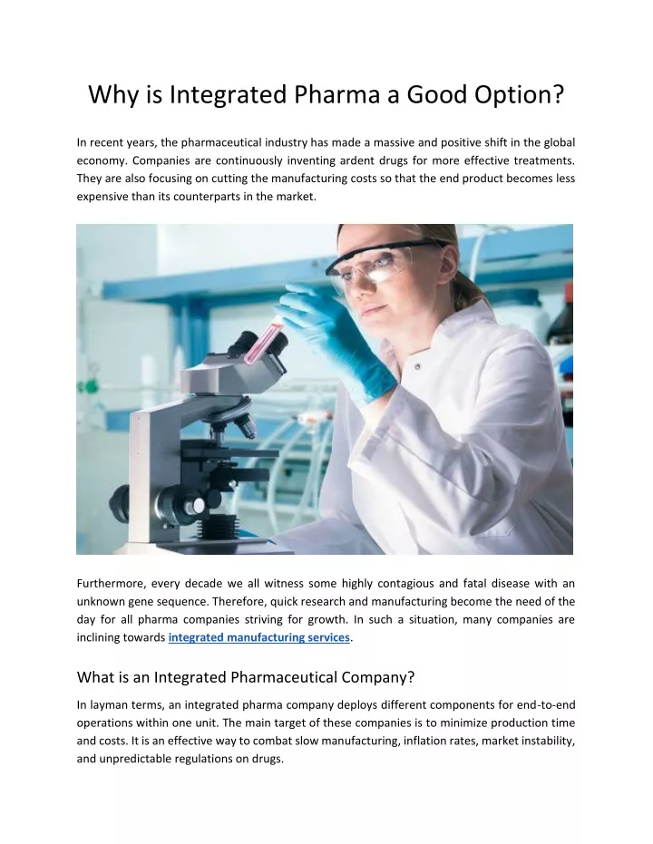 why is integrated pharma a good option