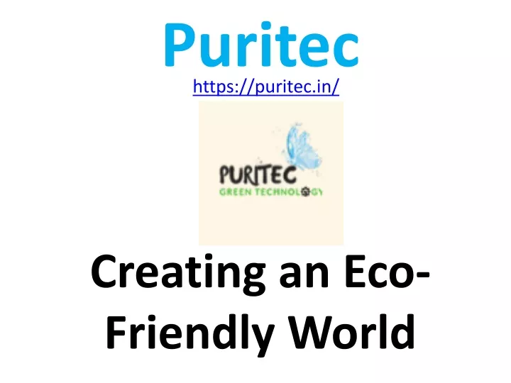 creating an eco friendly world